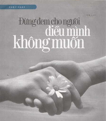Đừng đem cho người điều mình không muốn